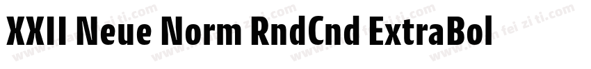 XXII Neue Norm RndCnd ExtraBold字体转换